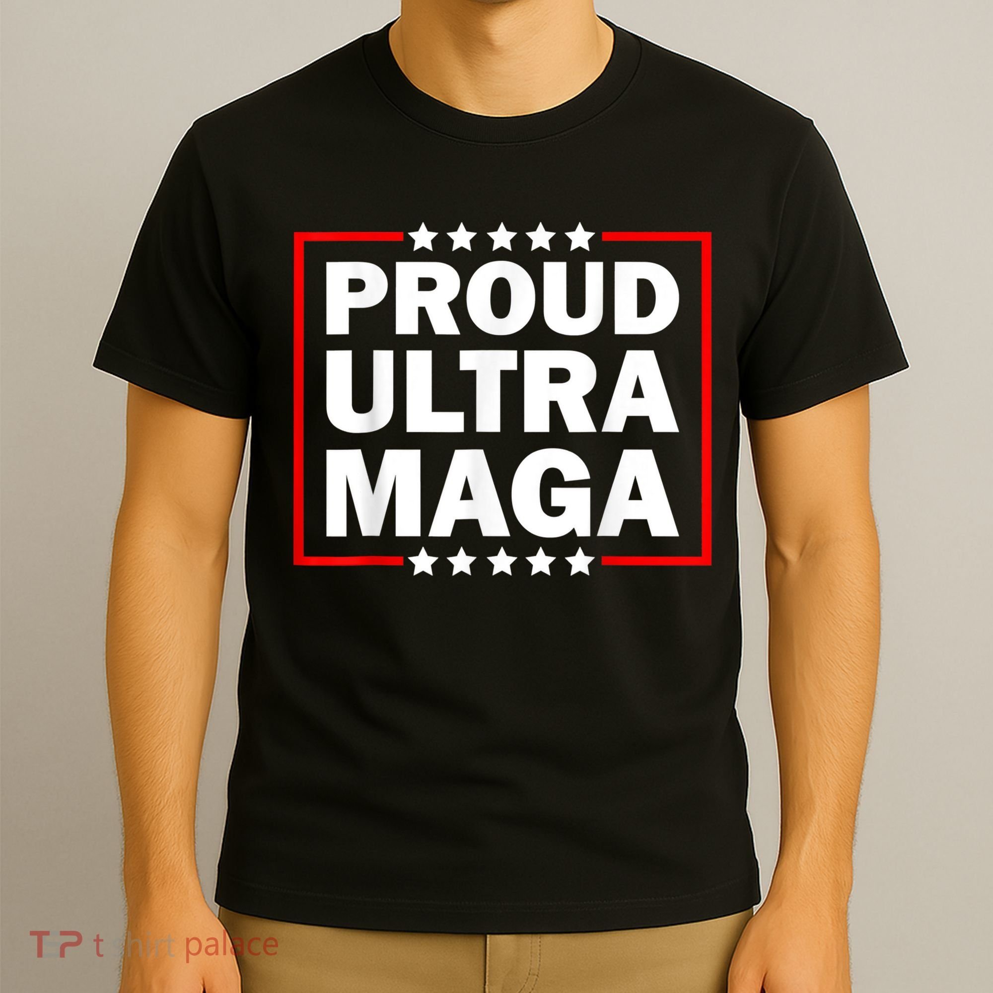 Ultra Maga Proud Ultra Maga T-Shirt