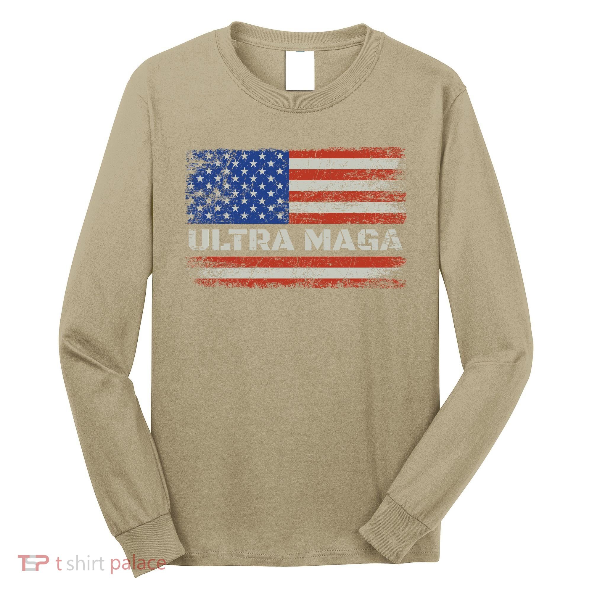 Ultra Maga Proud Ultra Maga 1 Long Sleeve Shirt