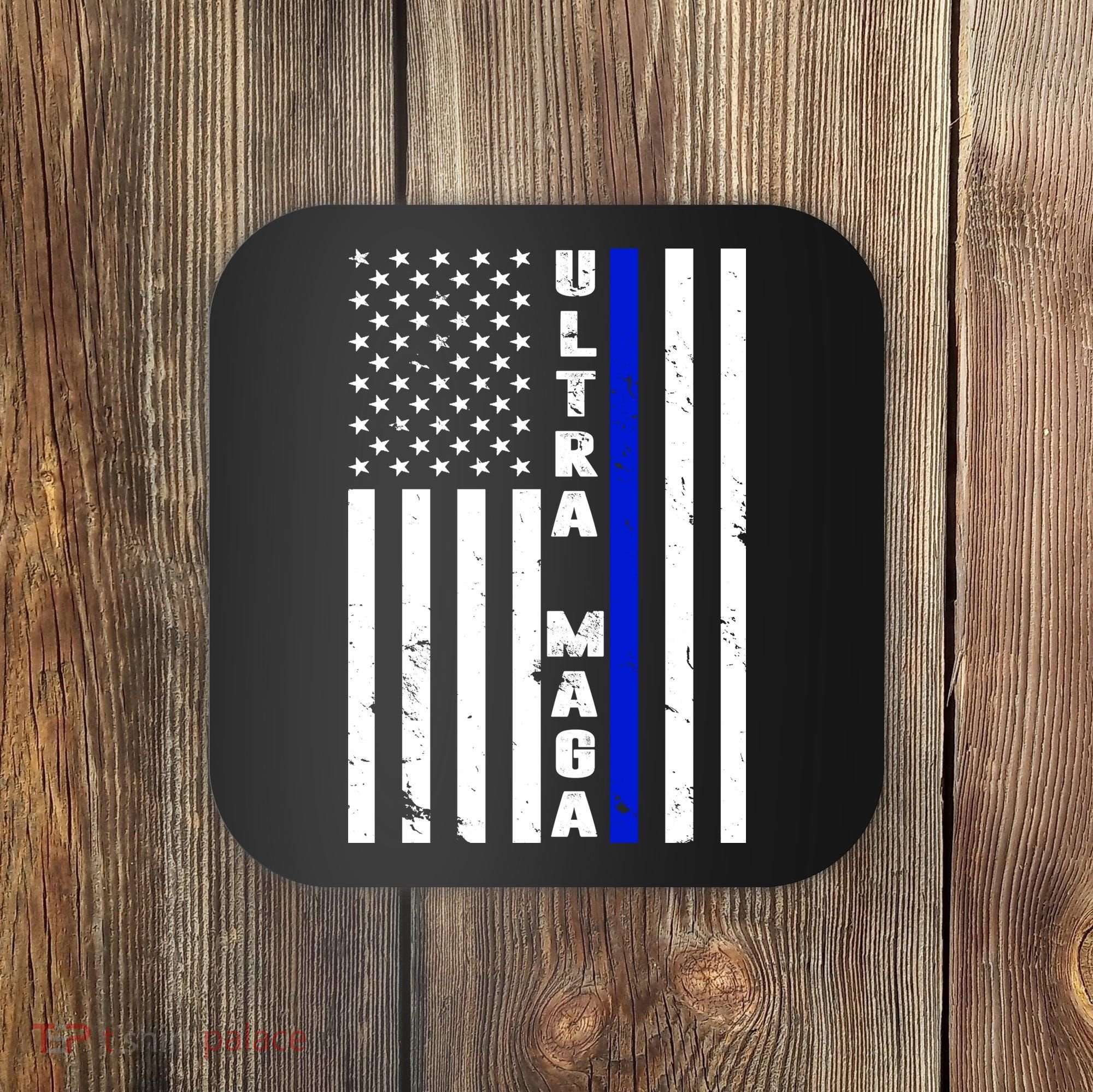 Ultra Maga Police Officer USA Flag Coaster