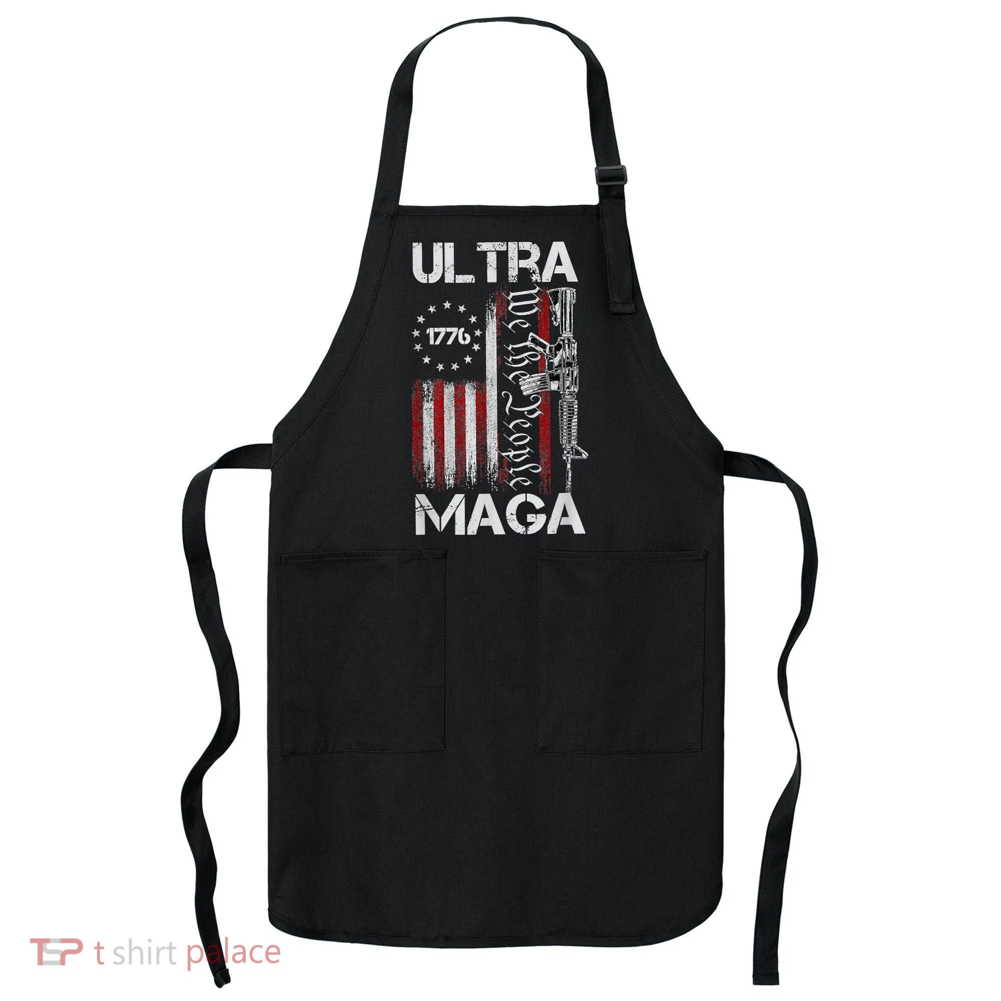 Ultra Maga Proud Ultra Maga Apron