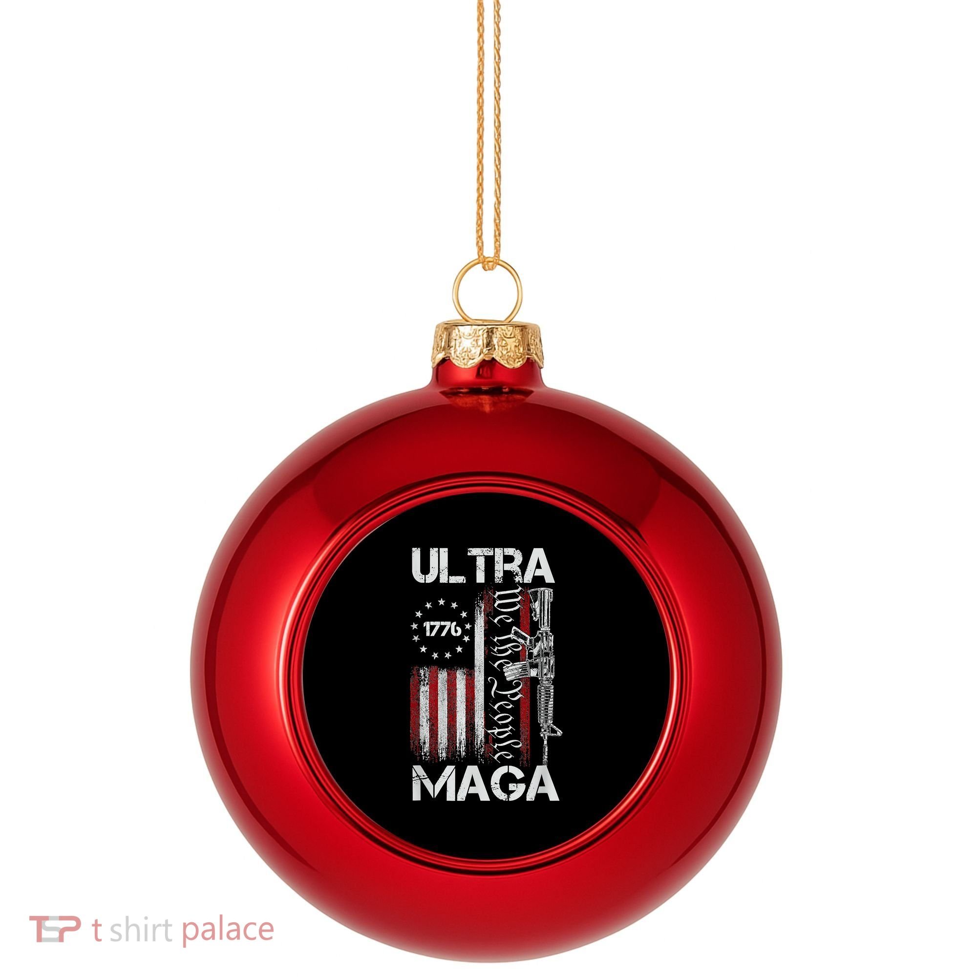 Ultra Maga Proud Ultra Maga Plastic Christmas Ball Ornament