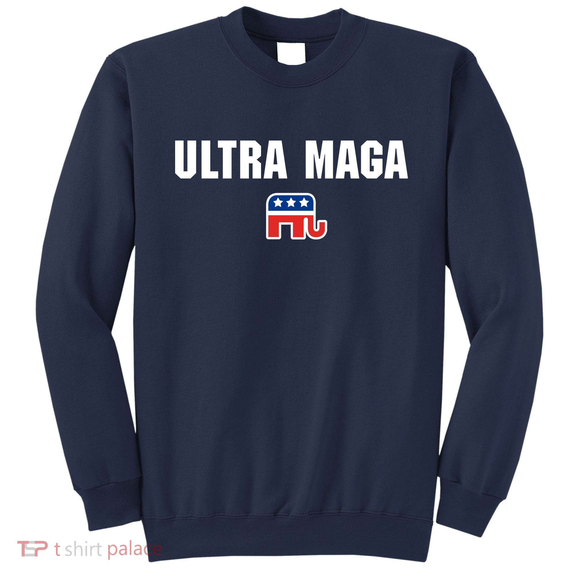 Ultra MAGA Republican Elephant Mens Womens Tee Sweatshirt