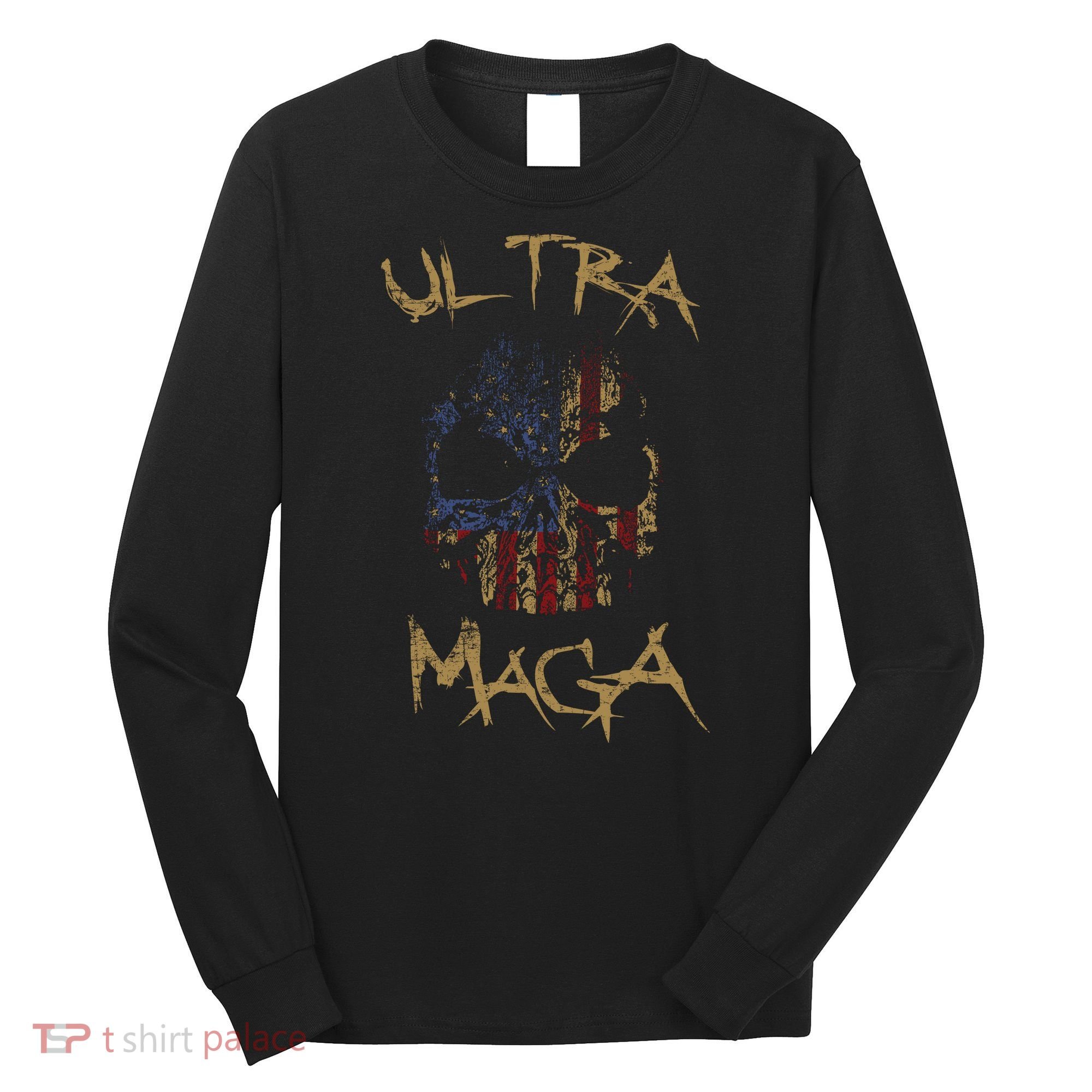 Ultra MAGA Skull Long Sleeve Shirt