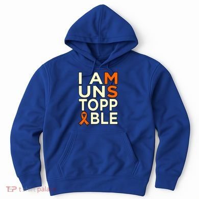 Unstoppable Multiple Sclerosis Awareness Support Graphic Cute Gift Hoodie