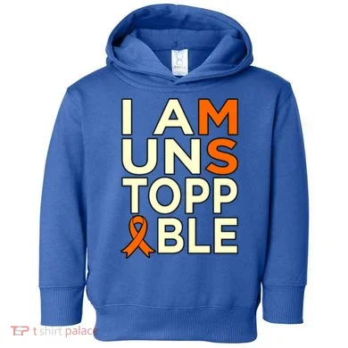 Unstoppable Multiple Sclerosis Awareness Support Graphic Cute Gift Toddler Hoodie