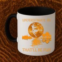 Underestimate Me That'll Be Fun Witch Coffee Mug thumb 2
