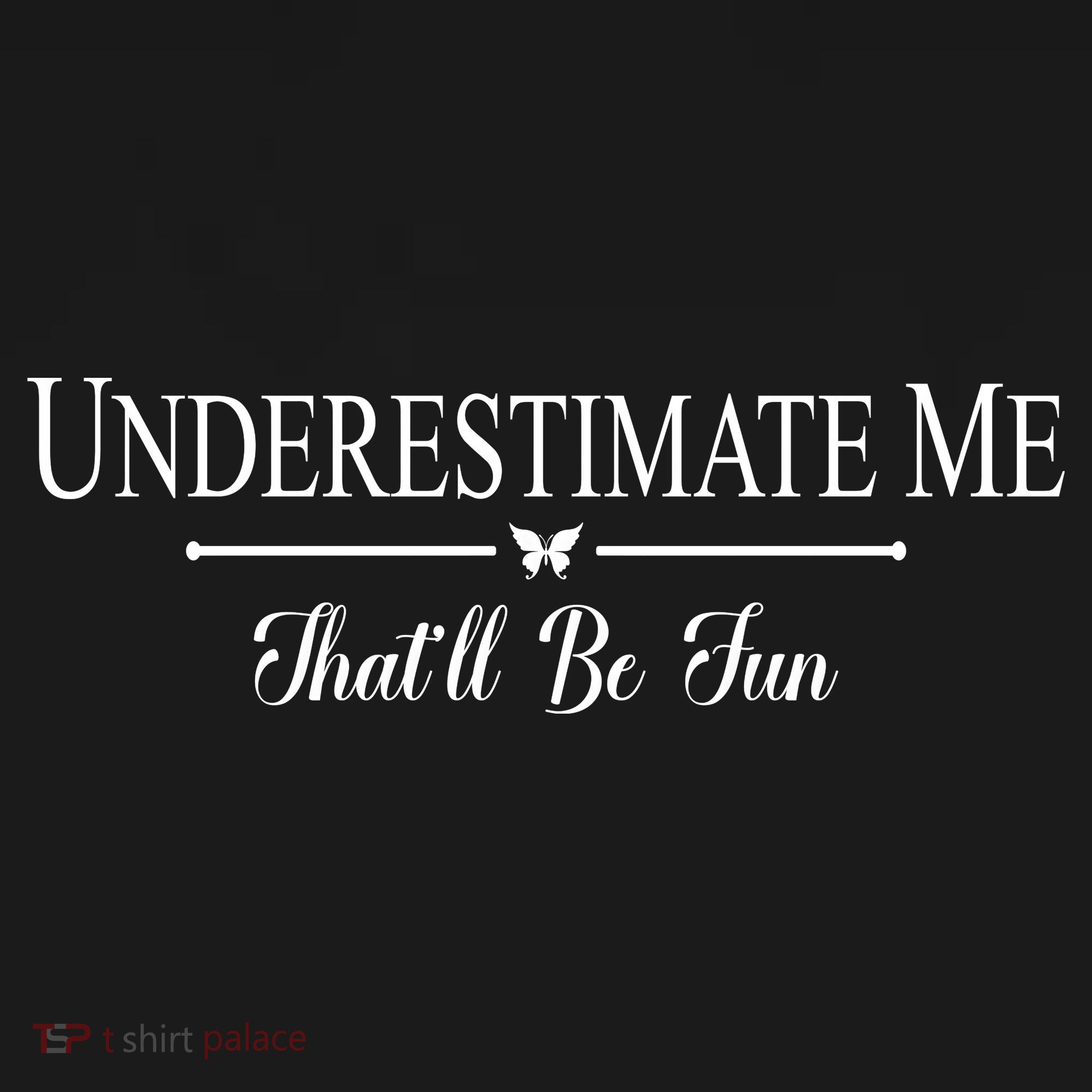 Underestimate Me That’ll Be Fun Fathers Day USA-Made Doggie Bandana