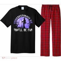 Underestimate Me Thatll Be Fun Funny Halloween Witch Sarcastic Quote Pajama Set thumb 0