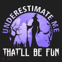 Underestimate Me Thatll Be Fun Funny Halloween Witch Sarcastic Quote Hat thumb 2
