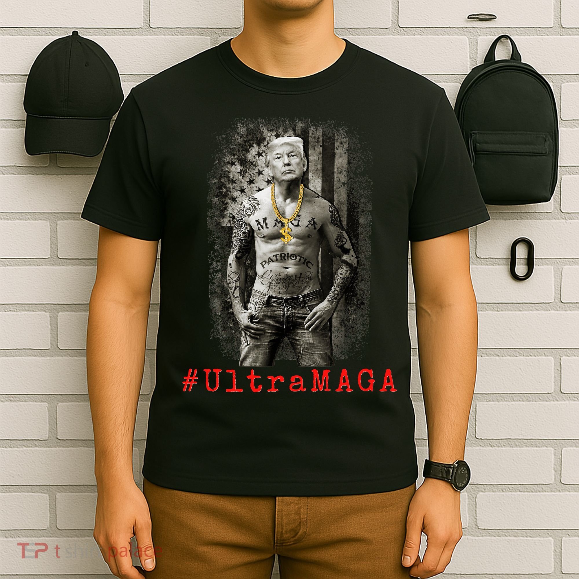 Ultra MAGA Trump The Great MAGA King Funny Gangster T-Shirt