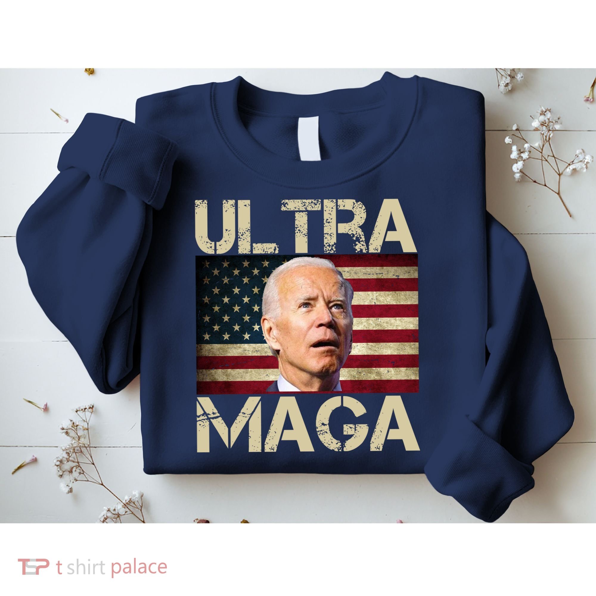 Ultra Maga Usa Flag Joe Biden Funny Sweatshirt