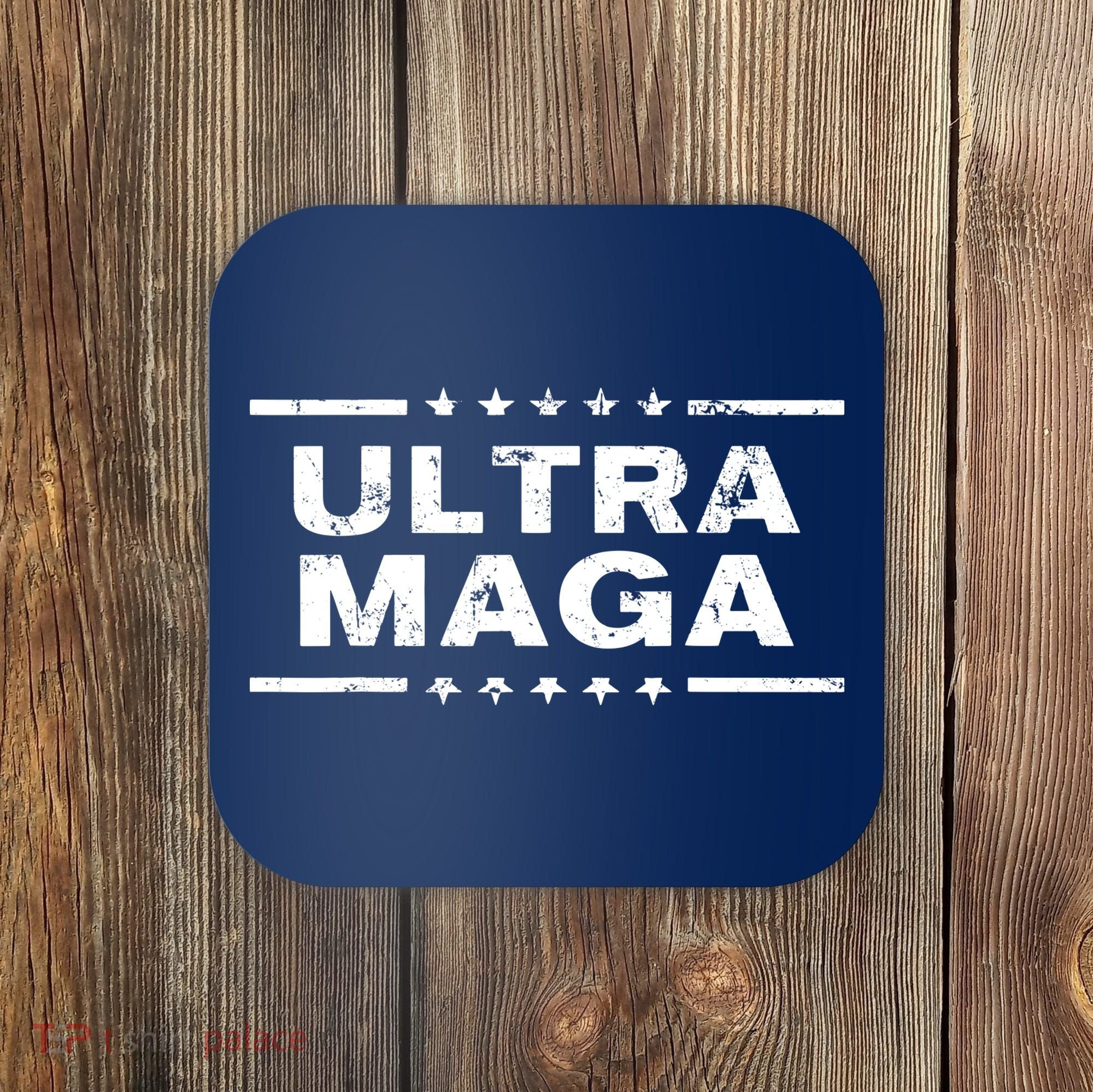 Ultra Maga Coaster