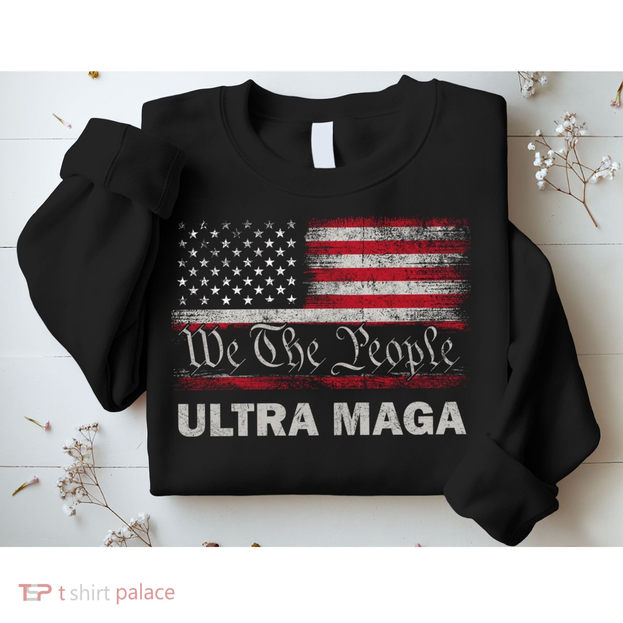 Ultra Maga Sweatshirt