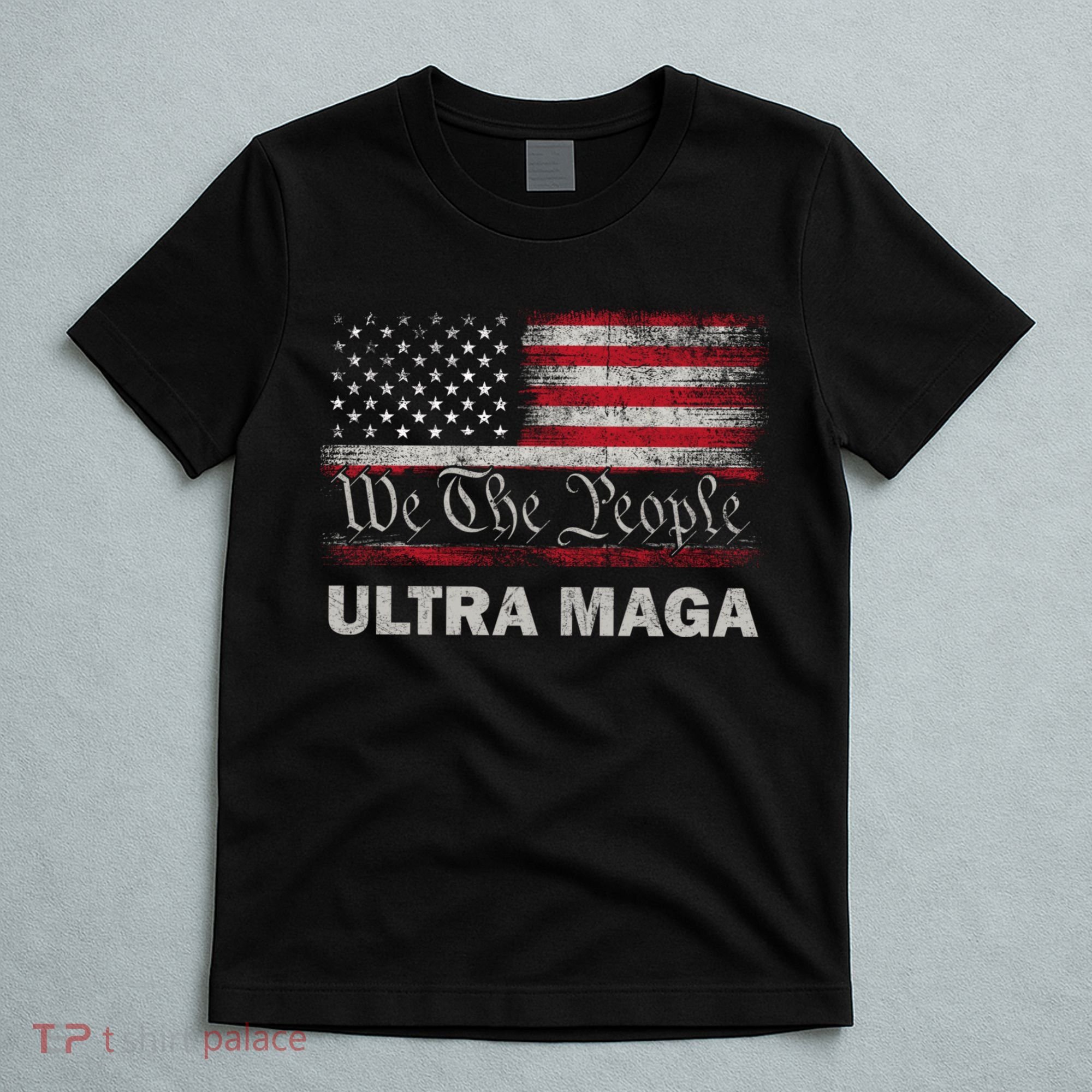Ultra Maga T-Shirt