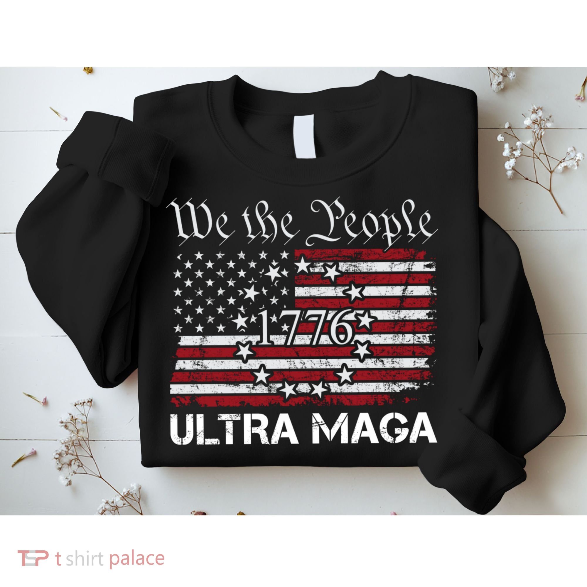 Ultra Maga Sweatshirt