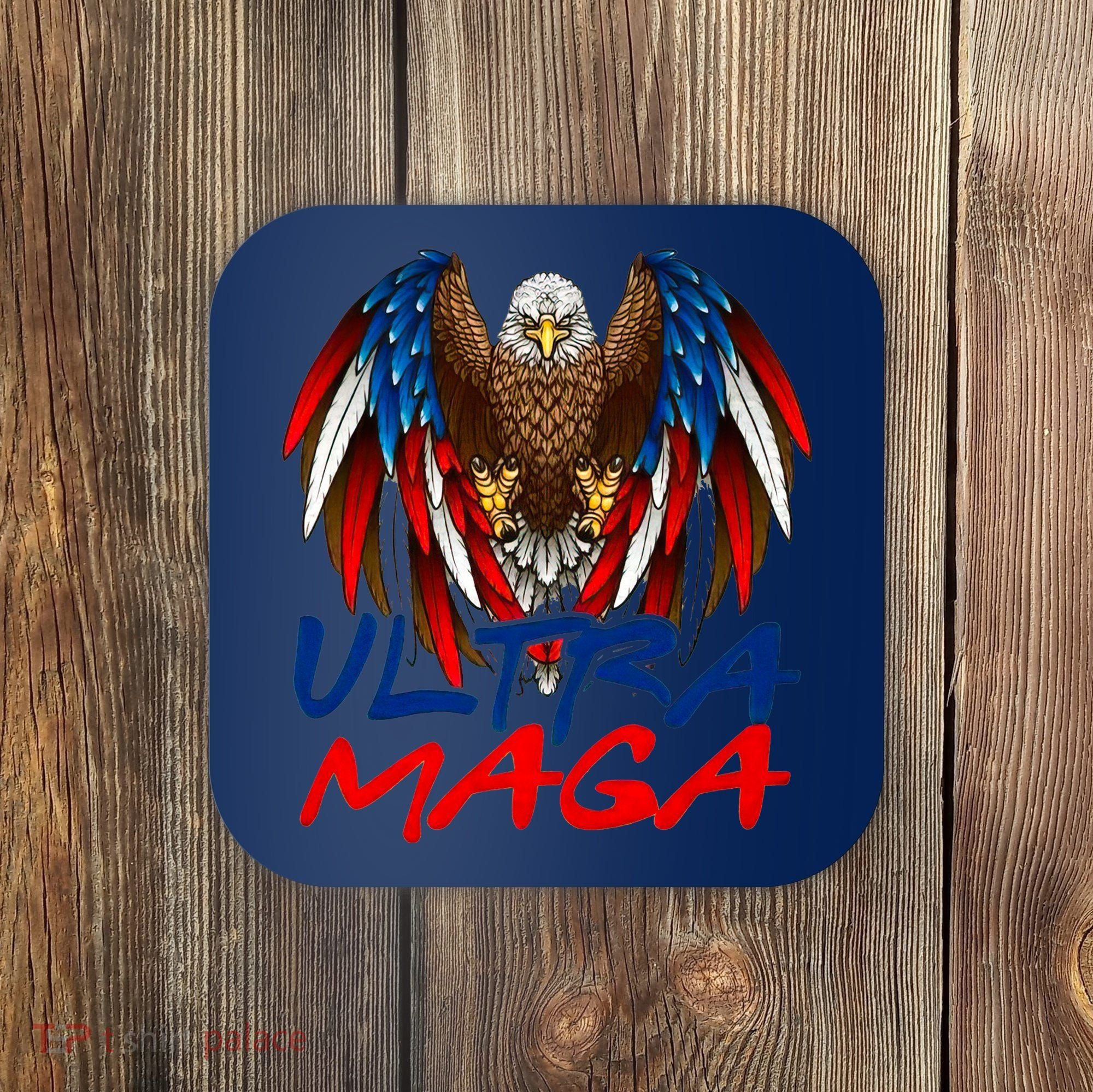 Ultra MAGA Coaster