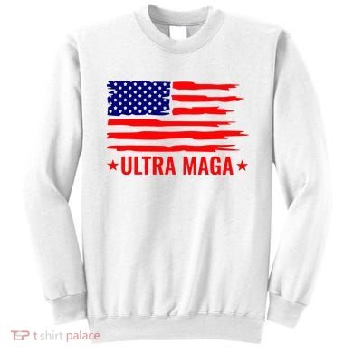 Ultra Maga Sweatshirt