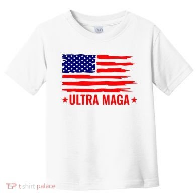 Ultra Maga Toddler T-Shirt