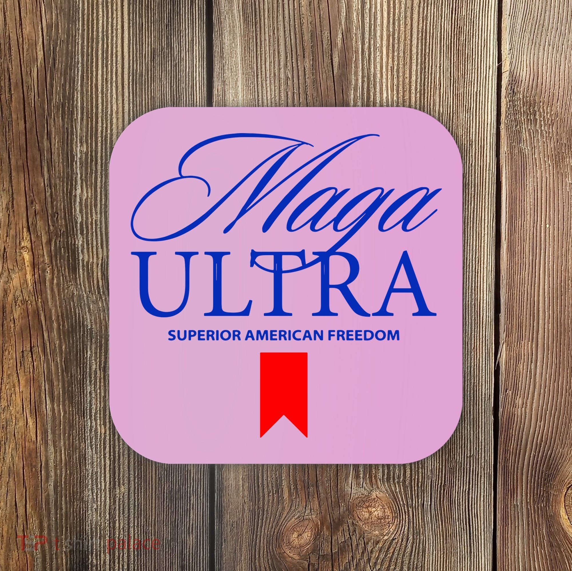 Ultra Maga Coaster