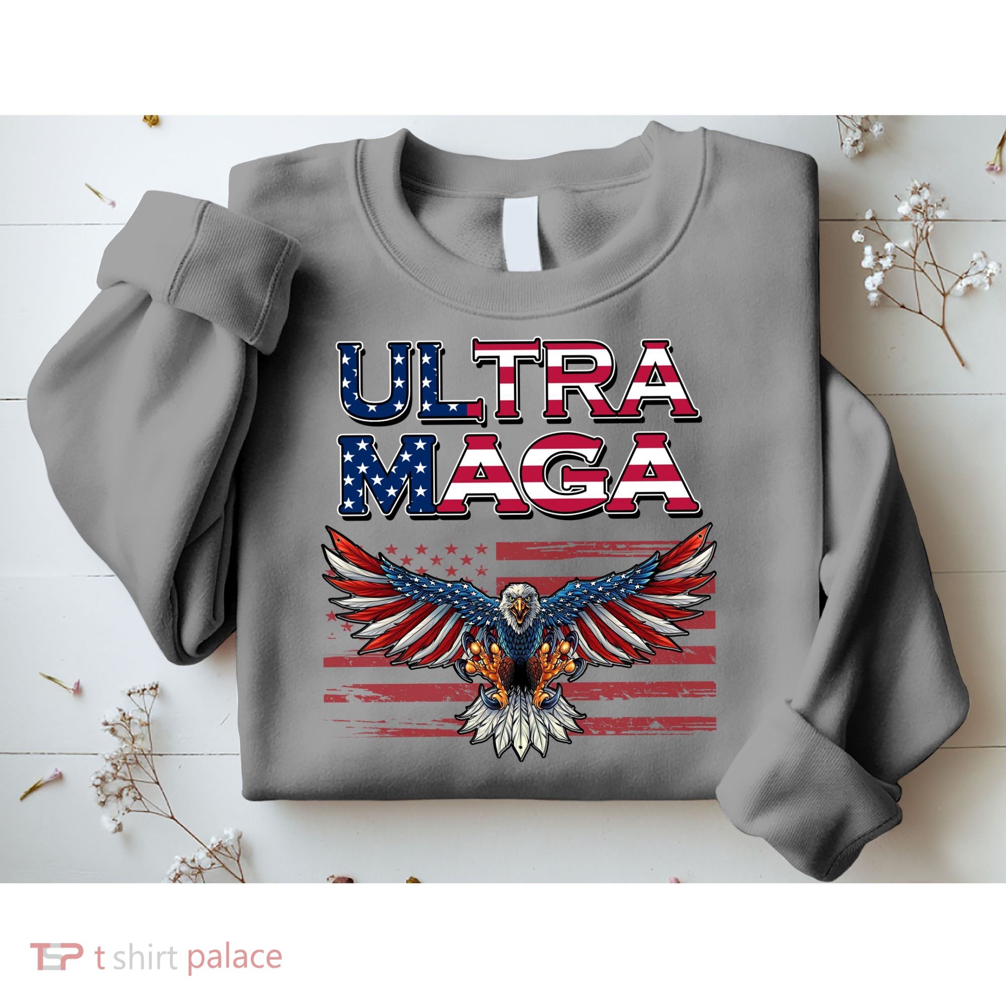 Ultra Maga USA Eagle Sweatshirt