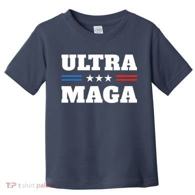 Ultra Maga Toddler T-Shirt