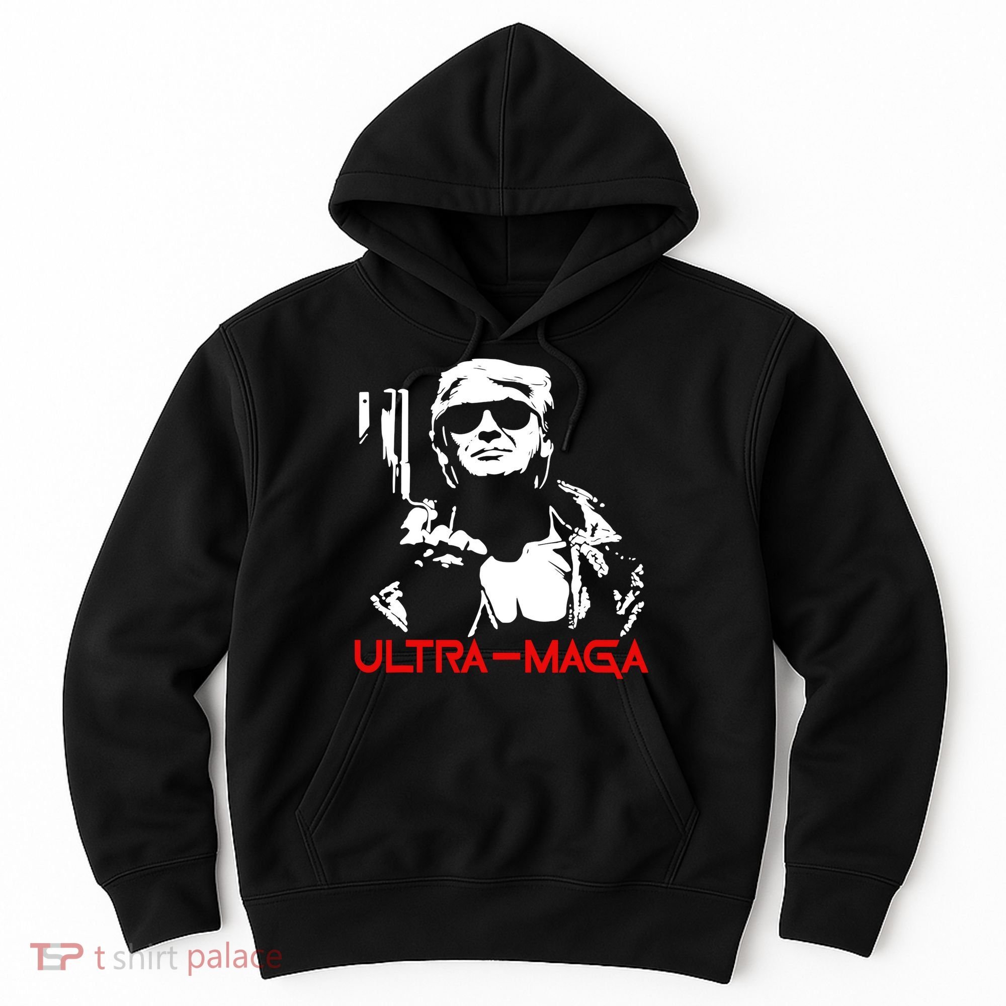 Ultra Maga Hoodie