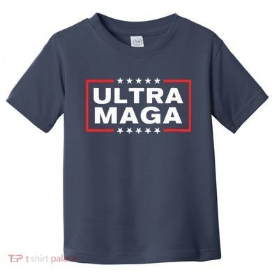 Ultra Maga Toddler T-Shirt