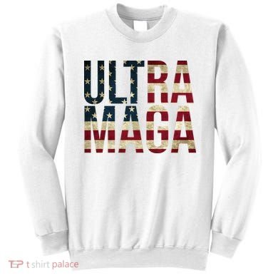 Ultra Maga USA Flag Sweatshirt
