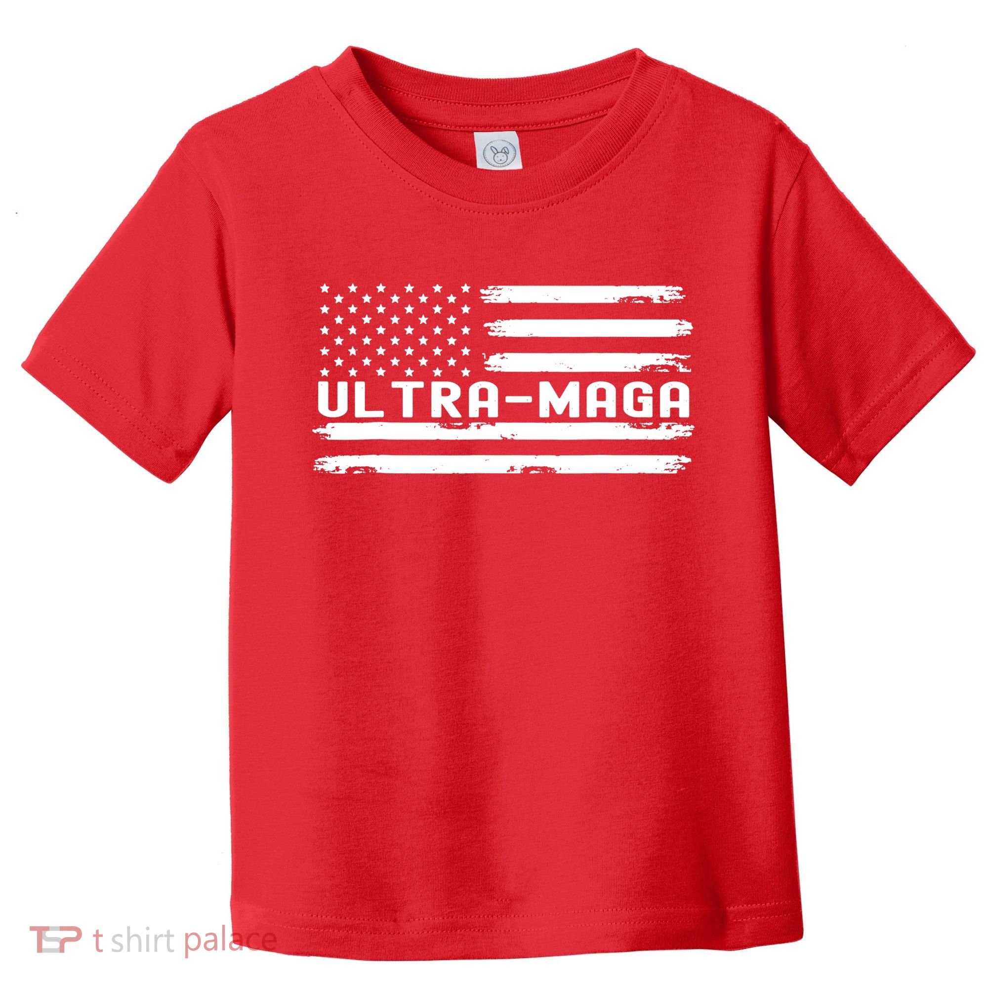 Ultra Maga Toddler T-Shirt