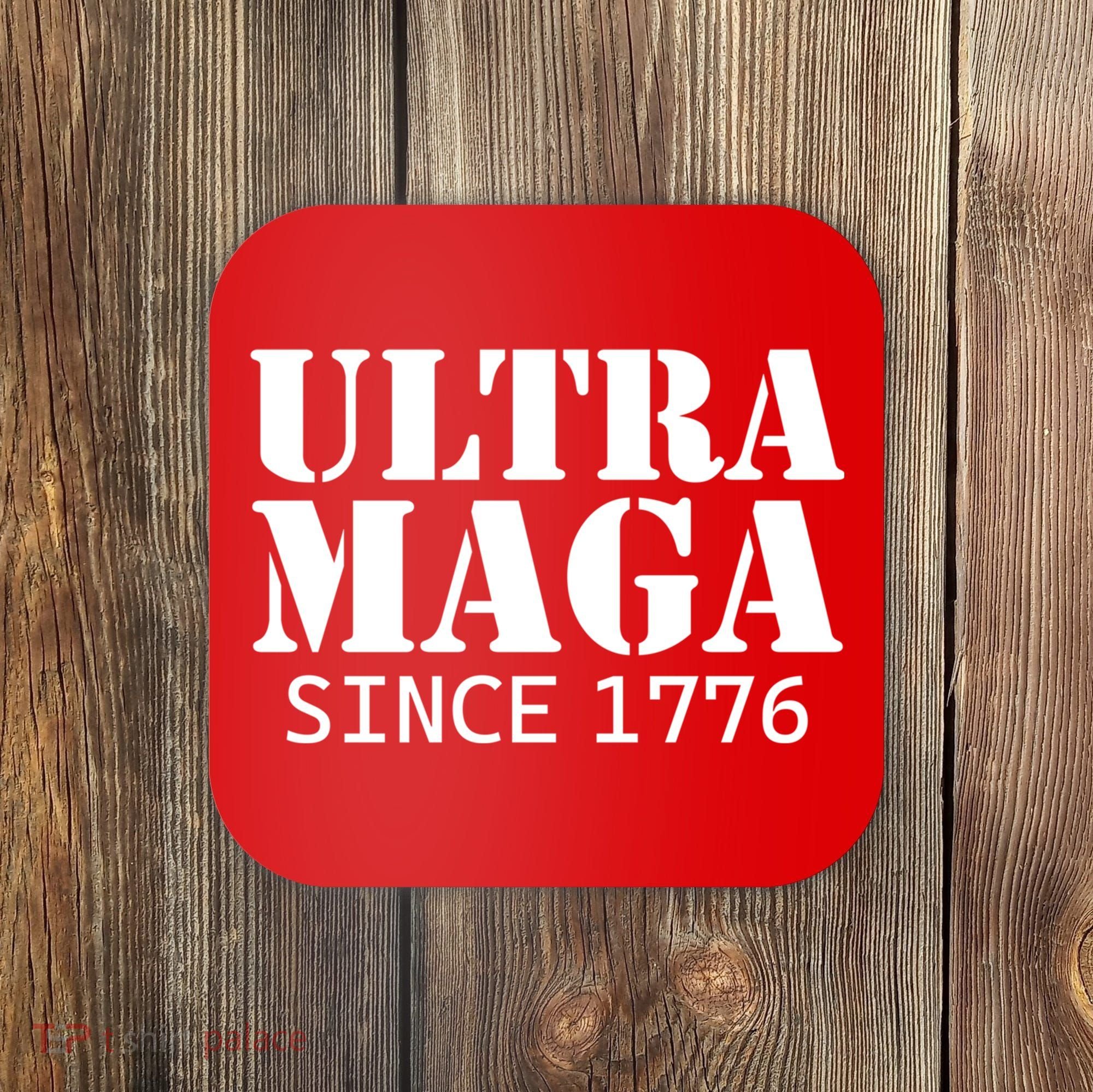 Ultra Maga Coaster