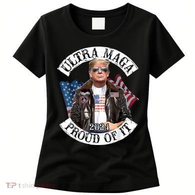 Ultra Maga And Proud Of It Women's T-Shirt