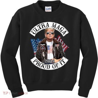 Ultra Maga And Proud Of It Kids Sweatshirt