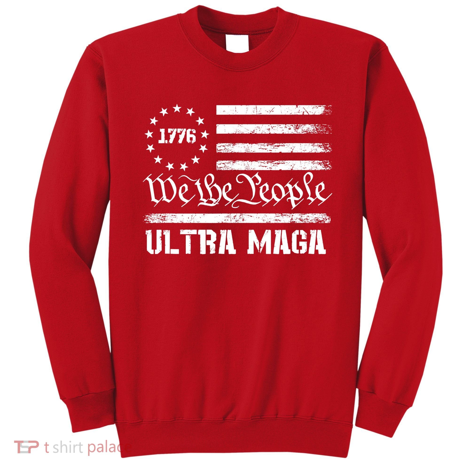 Ultra MAGA Sweatshirt