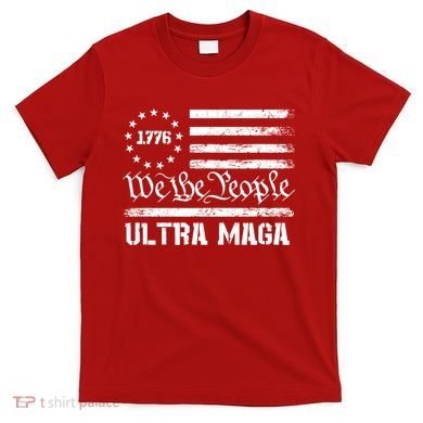 Ultra MAGA T-Shirt