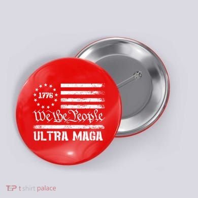 Ultra MAGA Button