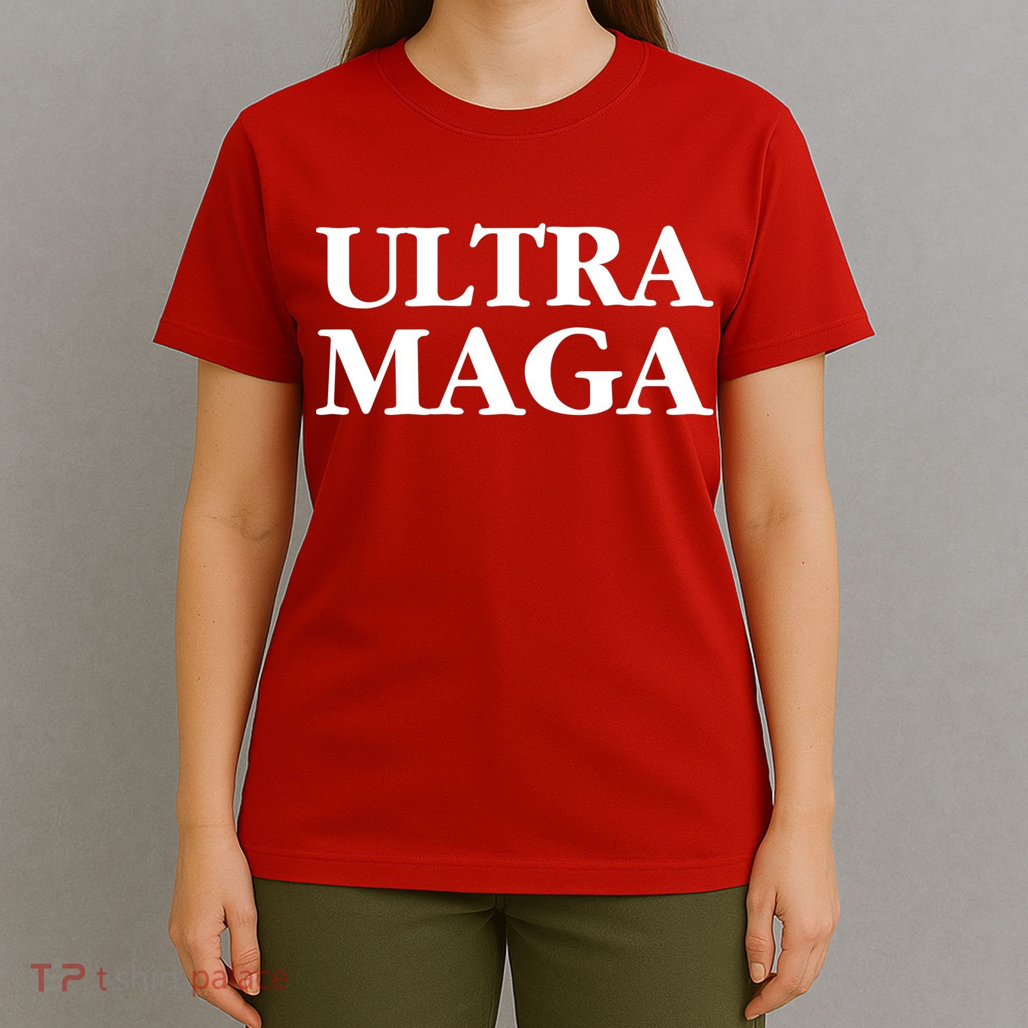 Ultra MAGA T-Shirt