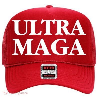 Ultra MAGA Hat