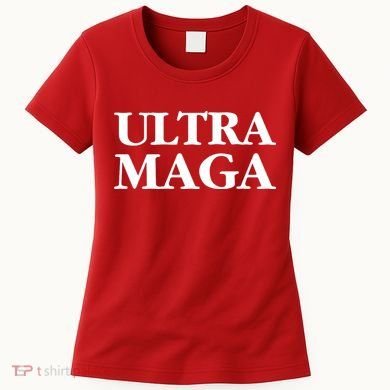 Ultra MAGA Women's T-Shirt