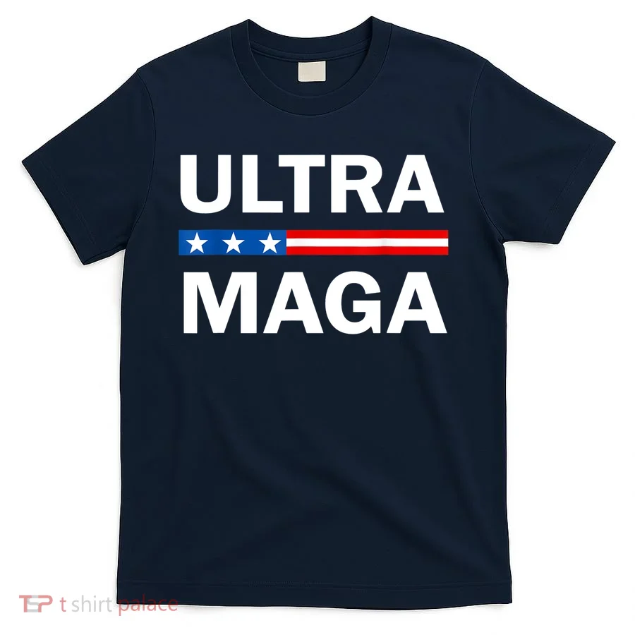 Ultra MAGA T-Shirt