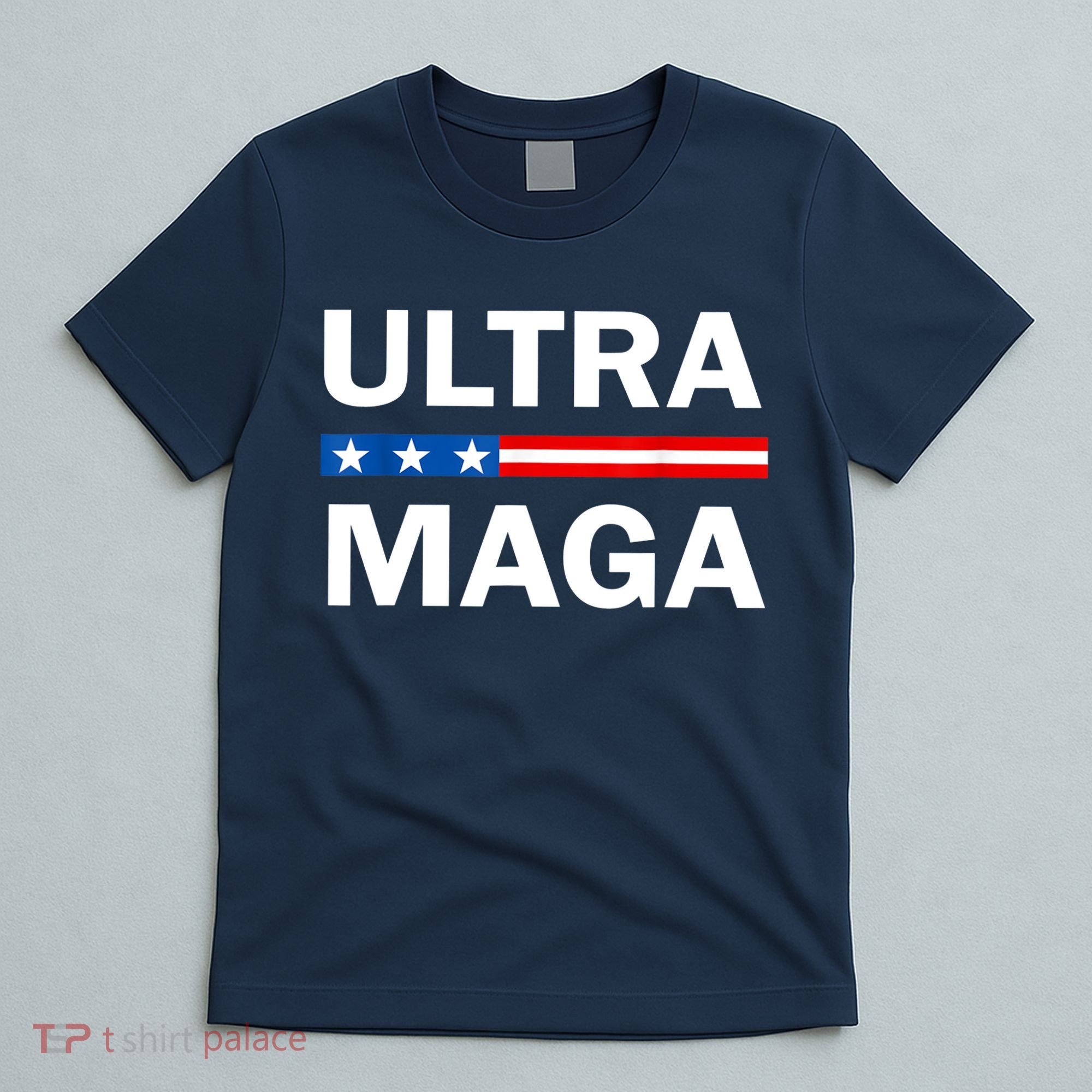 Ultra MAGA T-Shirt