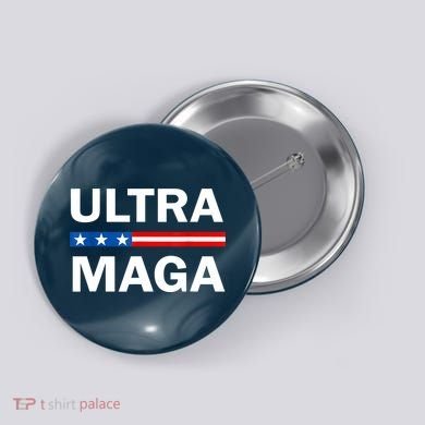 Ultra MAGA Button