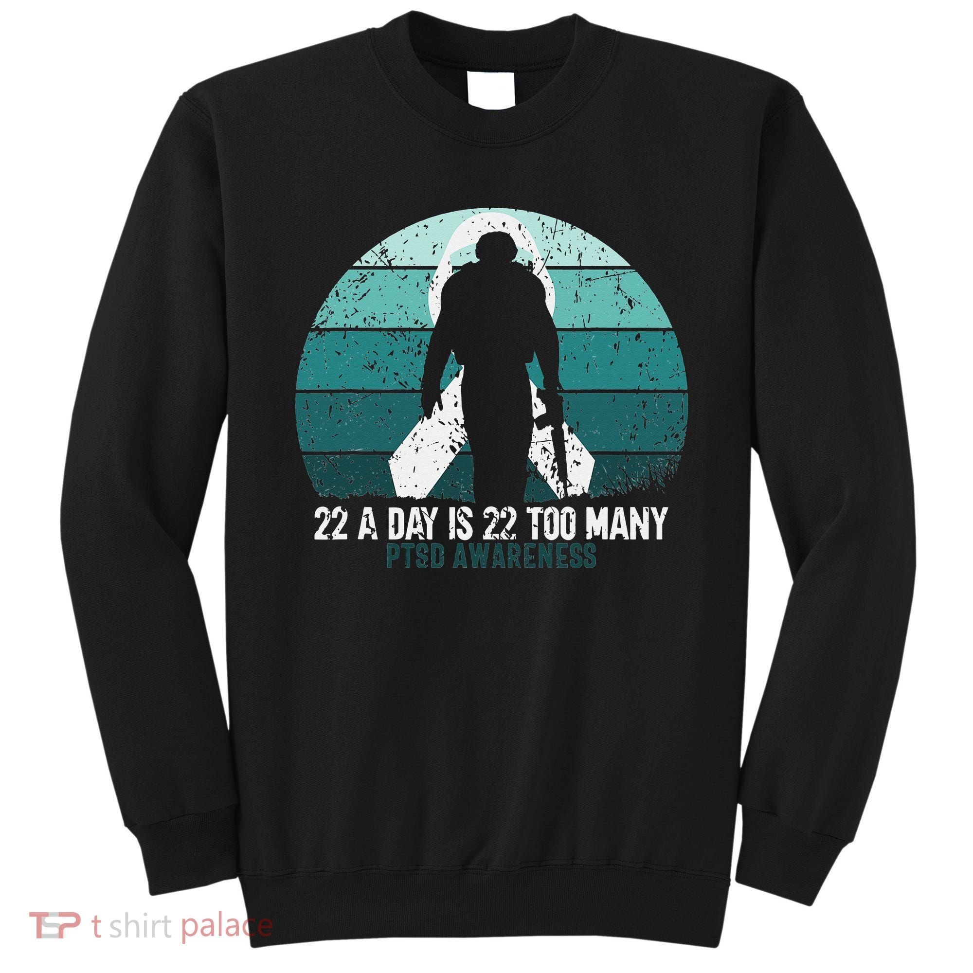 US Military Veterans Suicide Awareness PTSD Awareness Sweatshirt