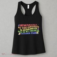 Unfortunately My Vibe Continues To Deteriorate Women's Tank Top thumb 3
