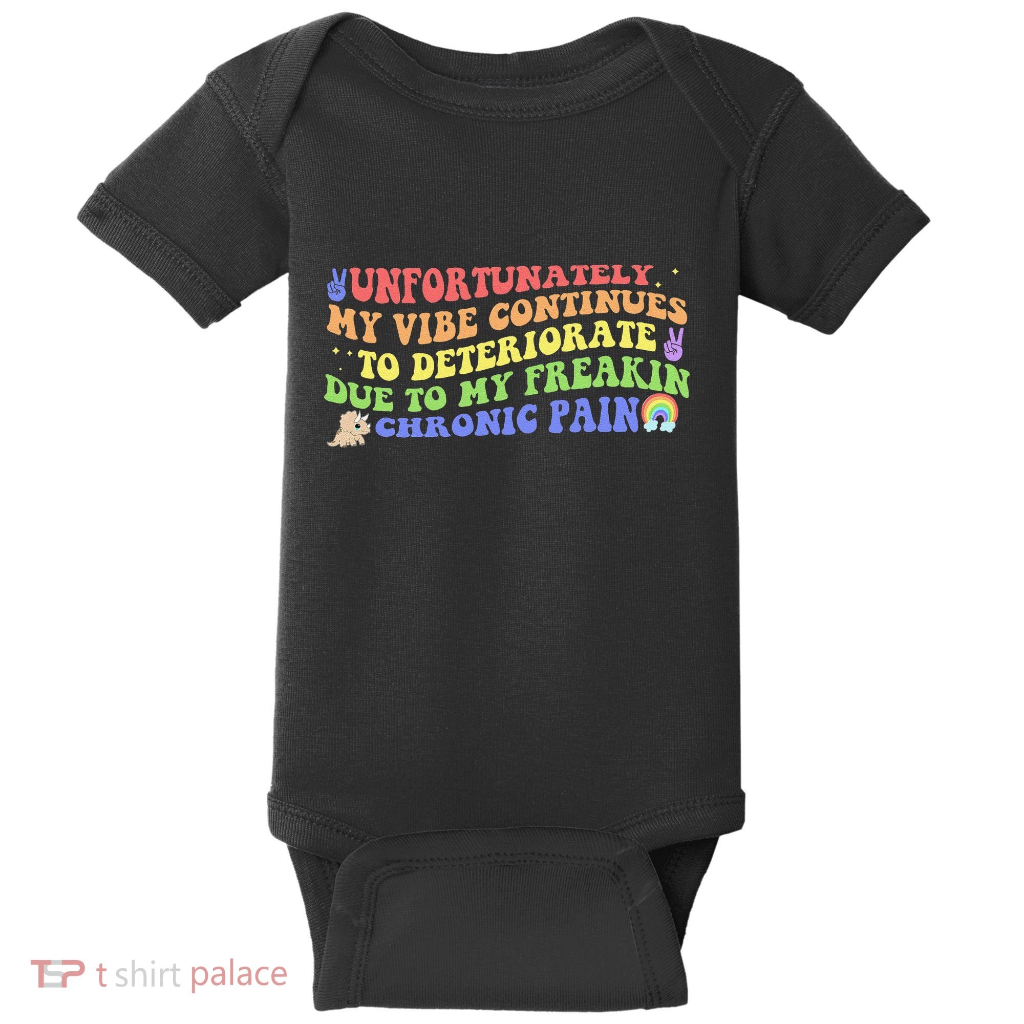 Unfortunately My Vibe Continues To Deteriorate Baby Bodysuit