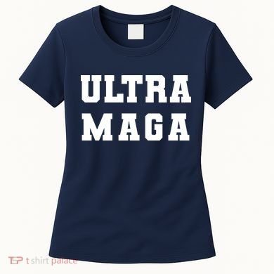 Ultra MAGA Varsity College Font Logo Women's T-Shirt