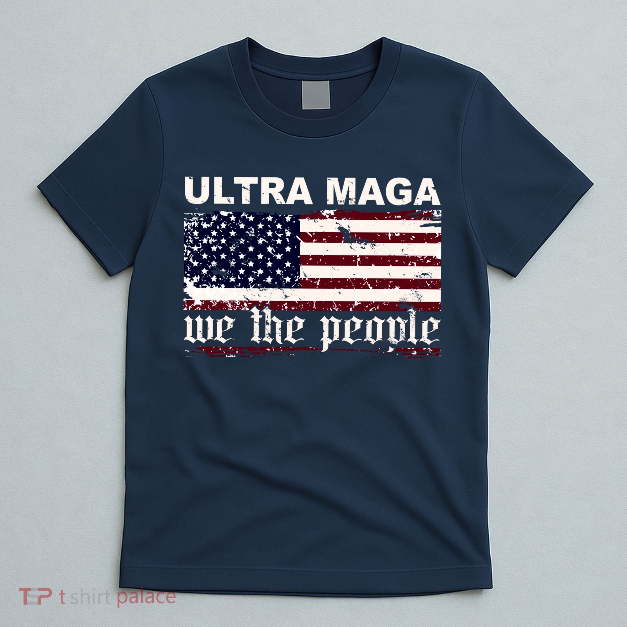 Ultra Maga We The People USA Flag Vintage T-Shirt