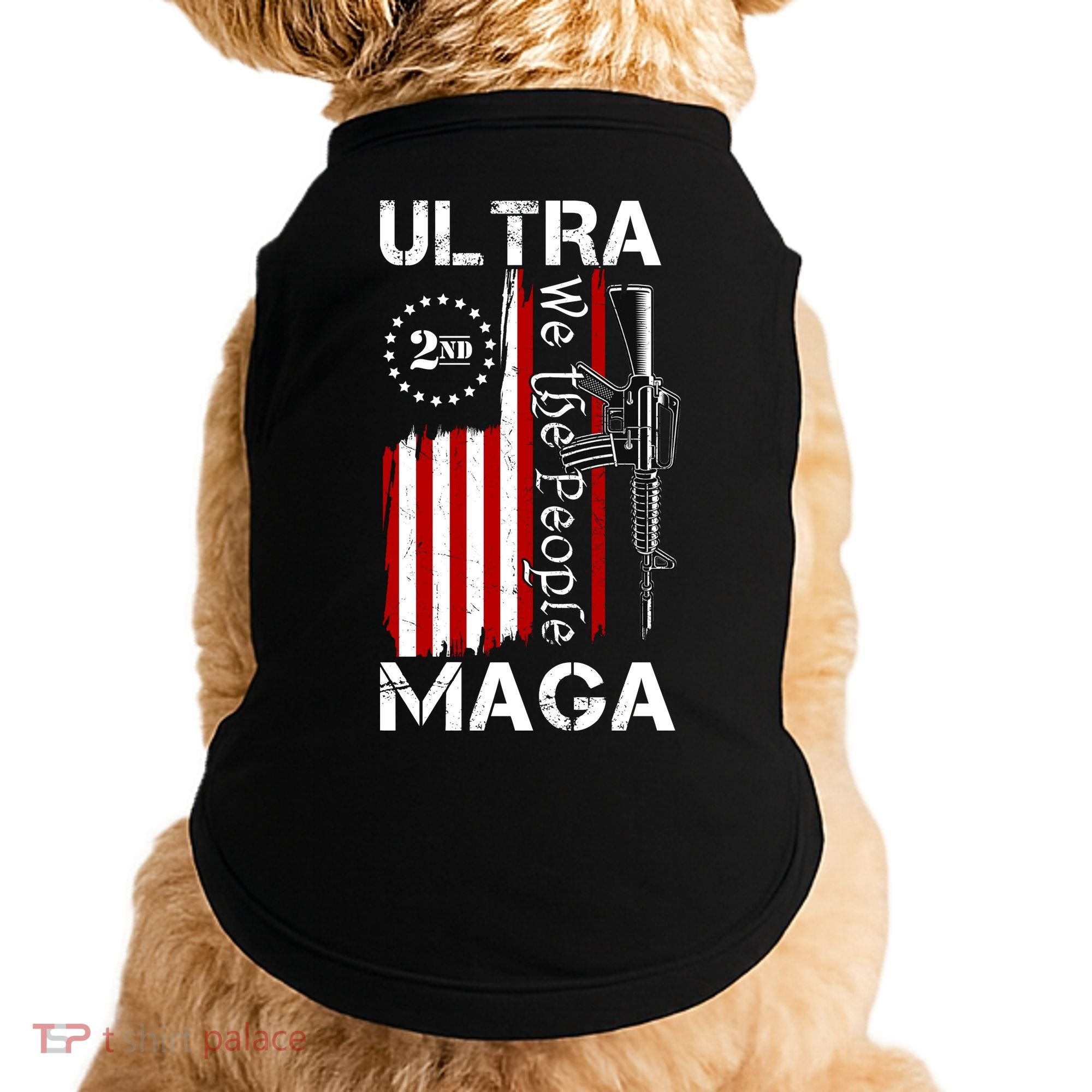 Ultra MAGA We The People 2nd Amendment Doggie Tank