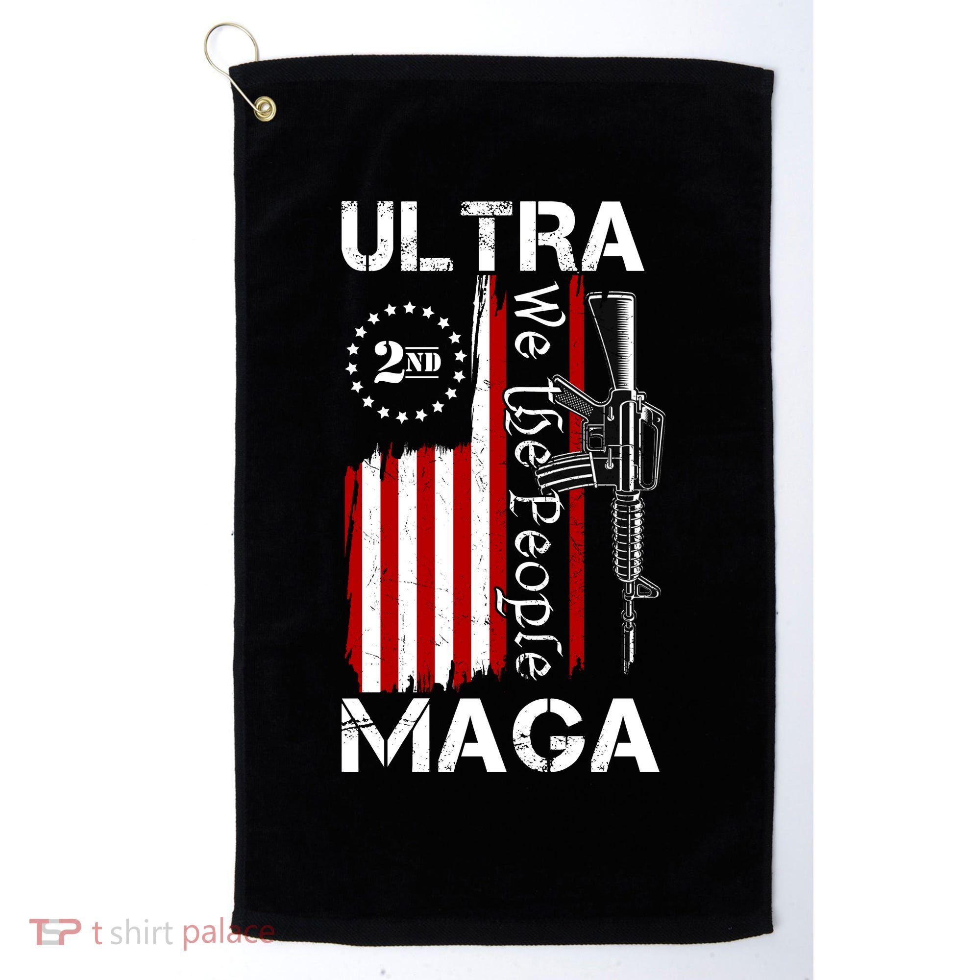 Ultra MAGA We The People 2nd Amendment Golf Towel