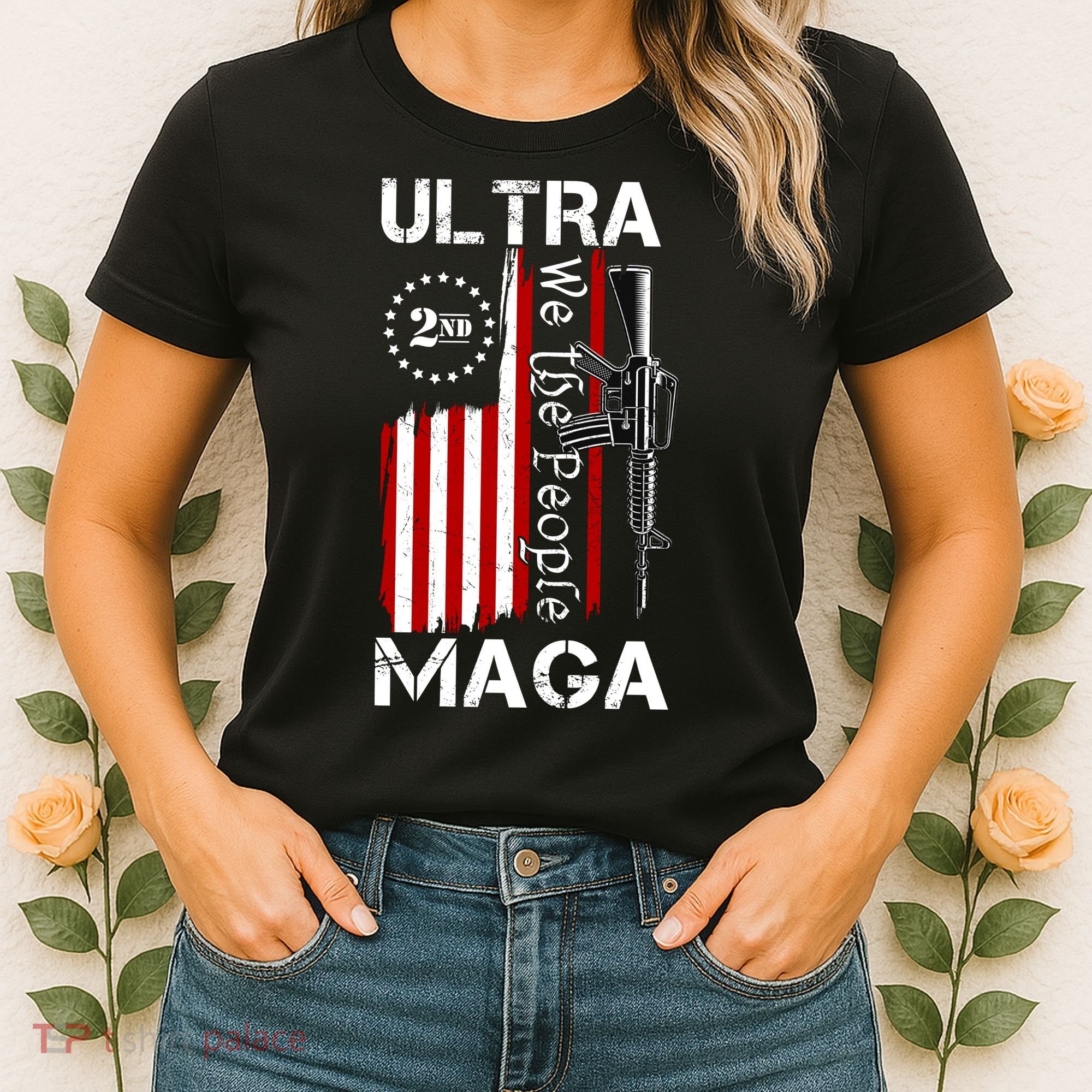 Ultra MAGA We The People 2nd Amendment Women's T-Shirt