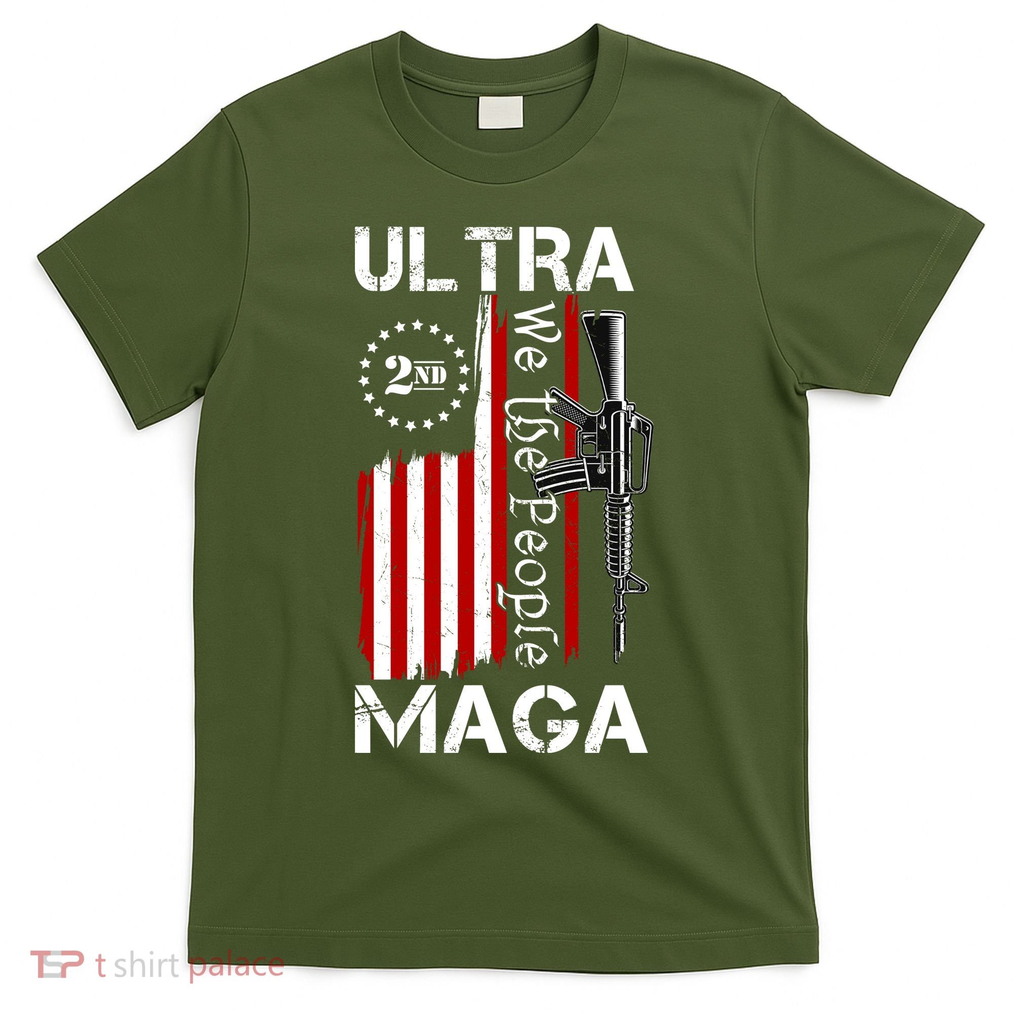 Ultra MAGA We The People 2nd Amendment T-Shirt